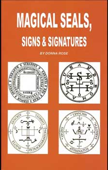 Magical Seals, Signs & Signatures by Donna Rose (image for) Magical Seals, Signs & Signatures by Donna Rose