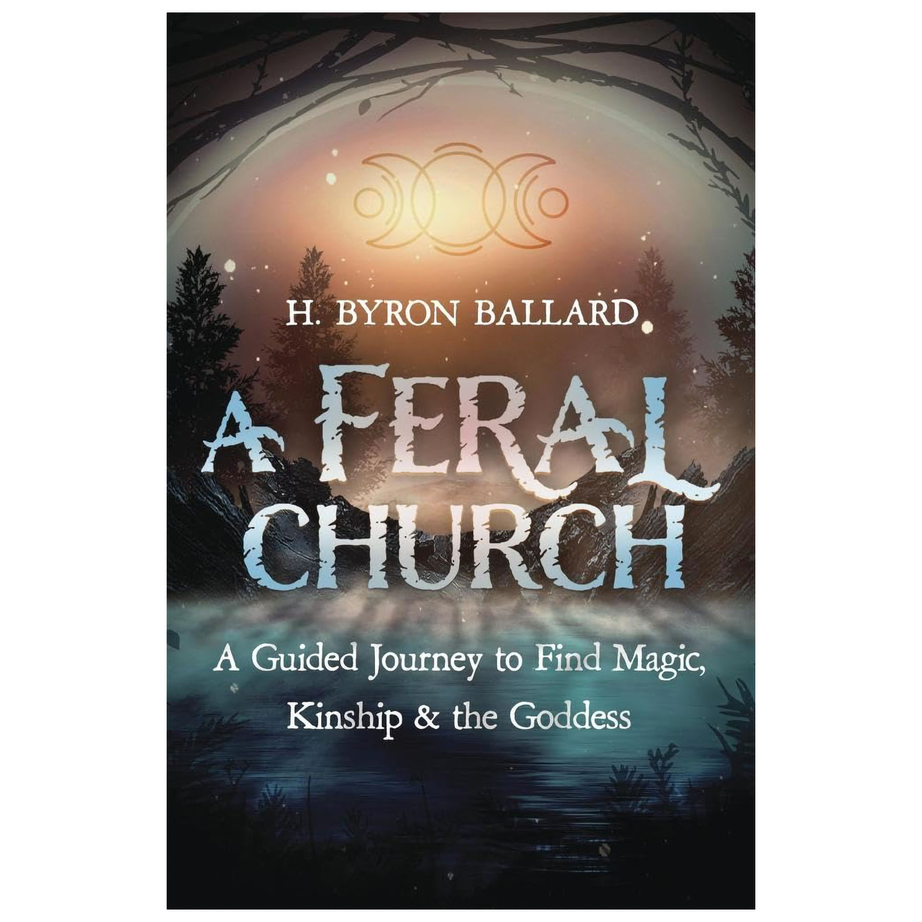 (image for) Feral Church by H Byron Ballard
