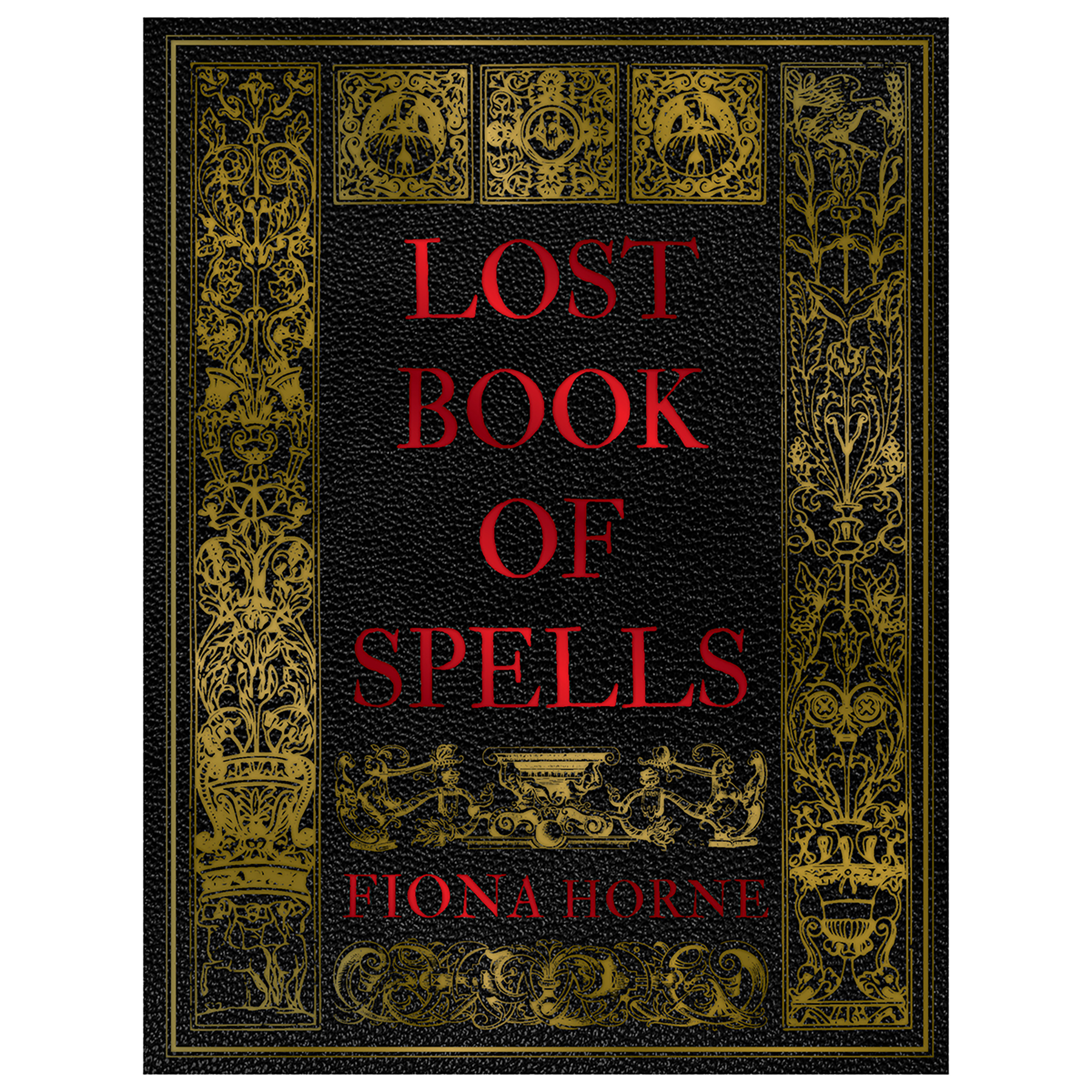 (image for) Lost Book of Spells (hc) by Fiona Horne